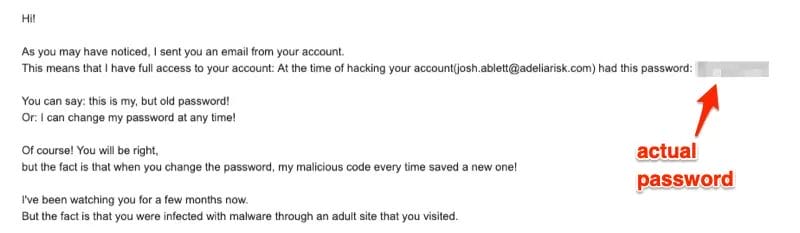 Email phishing message claiming “I sent you an email from your account,” displaying the recipient’s actual password—illustrating a common phishing tactic using compromised credentials to intimidate recipients.